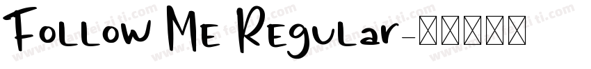Follow Me Regular字体转换